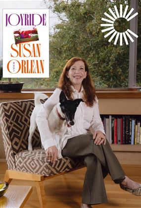 Susan Orlean’s Joyride